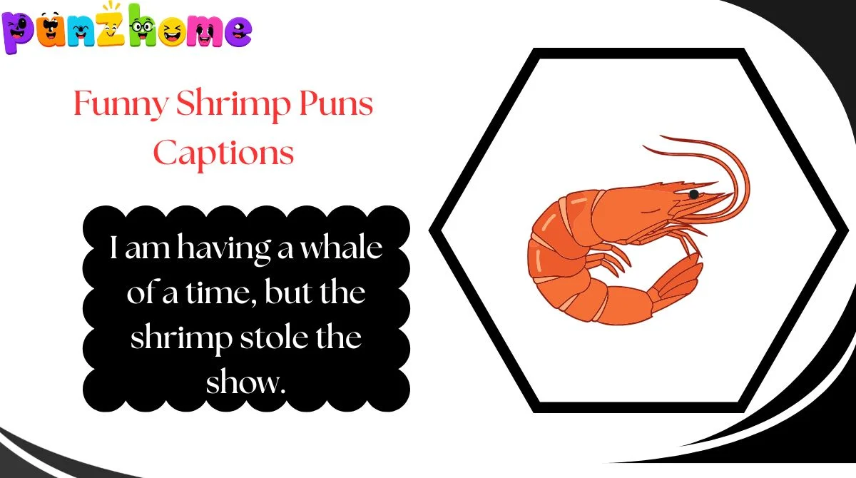 Funny Shrimp Puns Captions