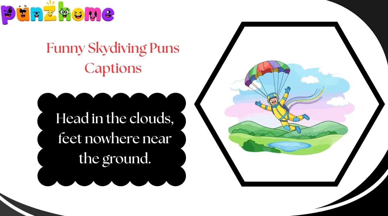 funny-skydiving-puns-captions Funny Skydiving Puns Captions