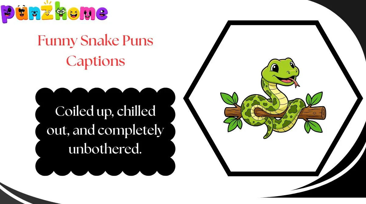 Funny Snake Puns Captions