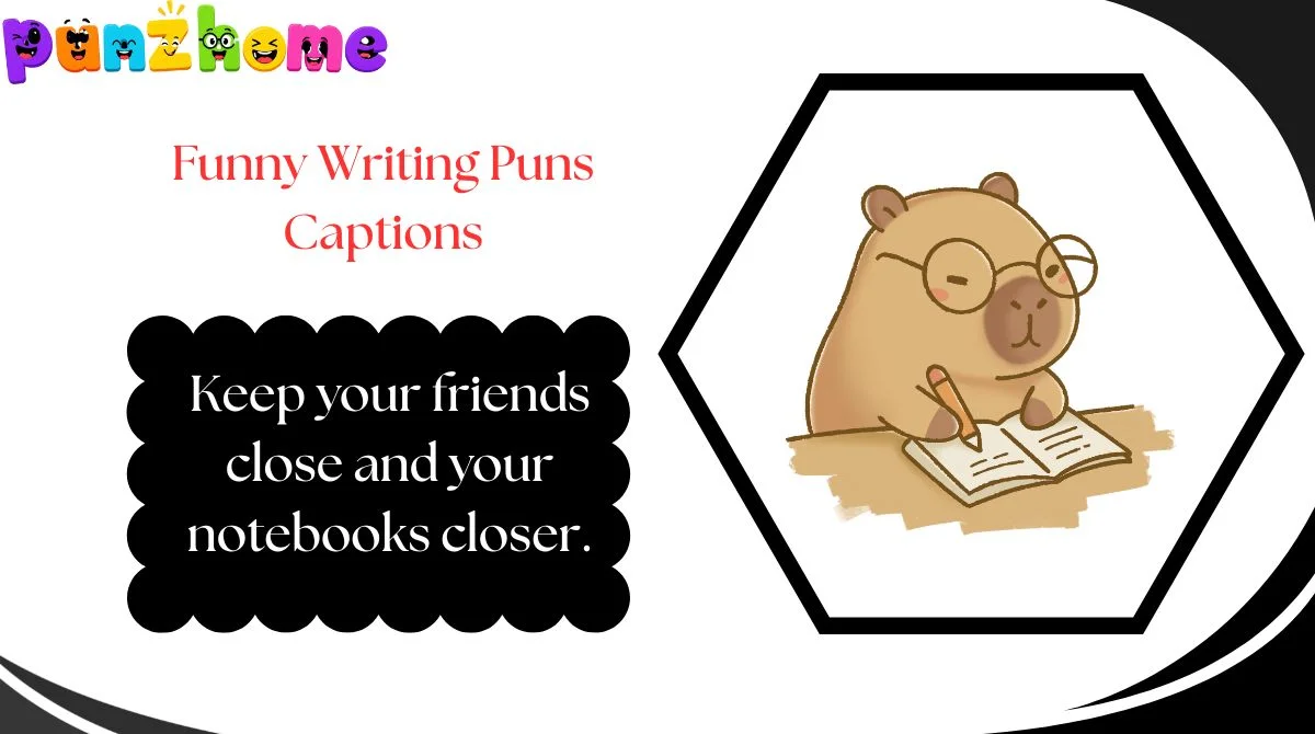Funny Writing Puns Captions