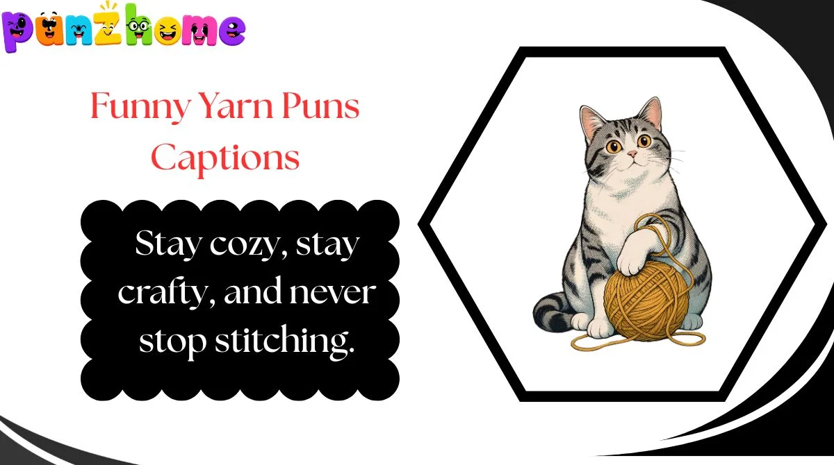 funny-yarn-puns-captions Funny Yarn Puns Captions