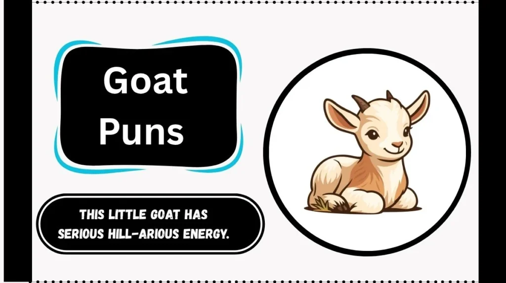 Goat Puns