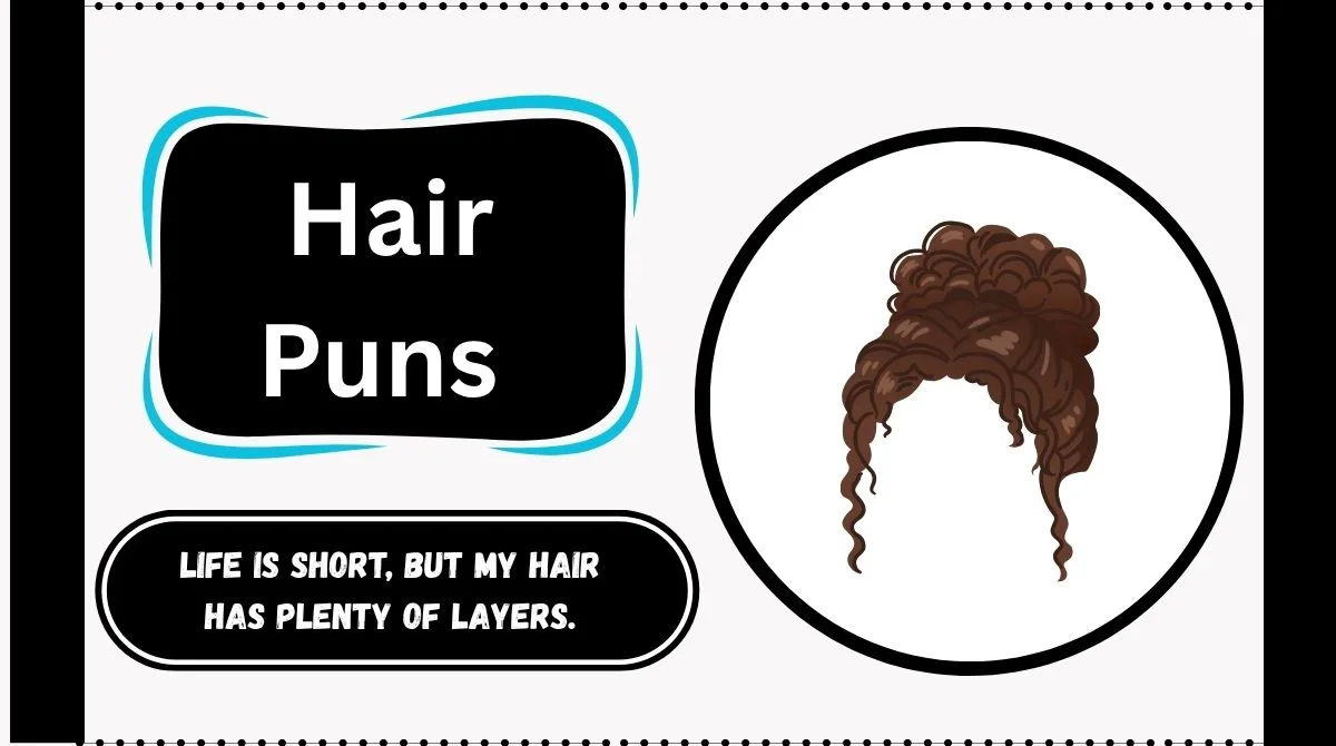 Hair Puns