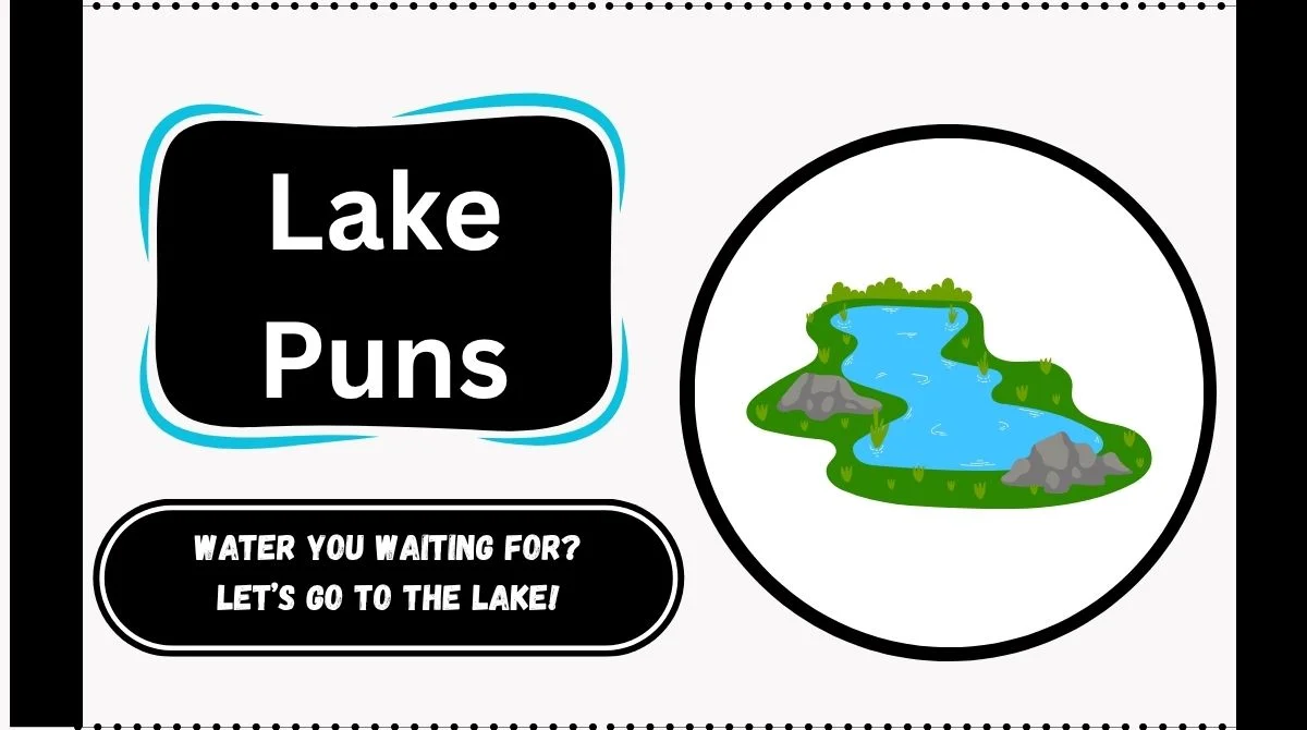 Lake Puns