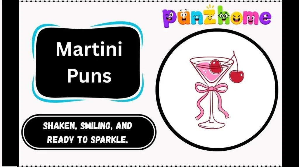 Martini Puns