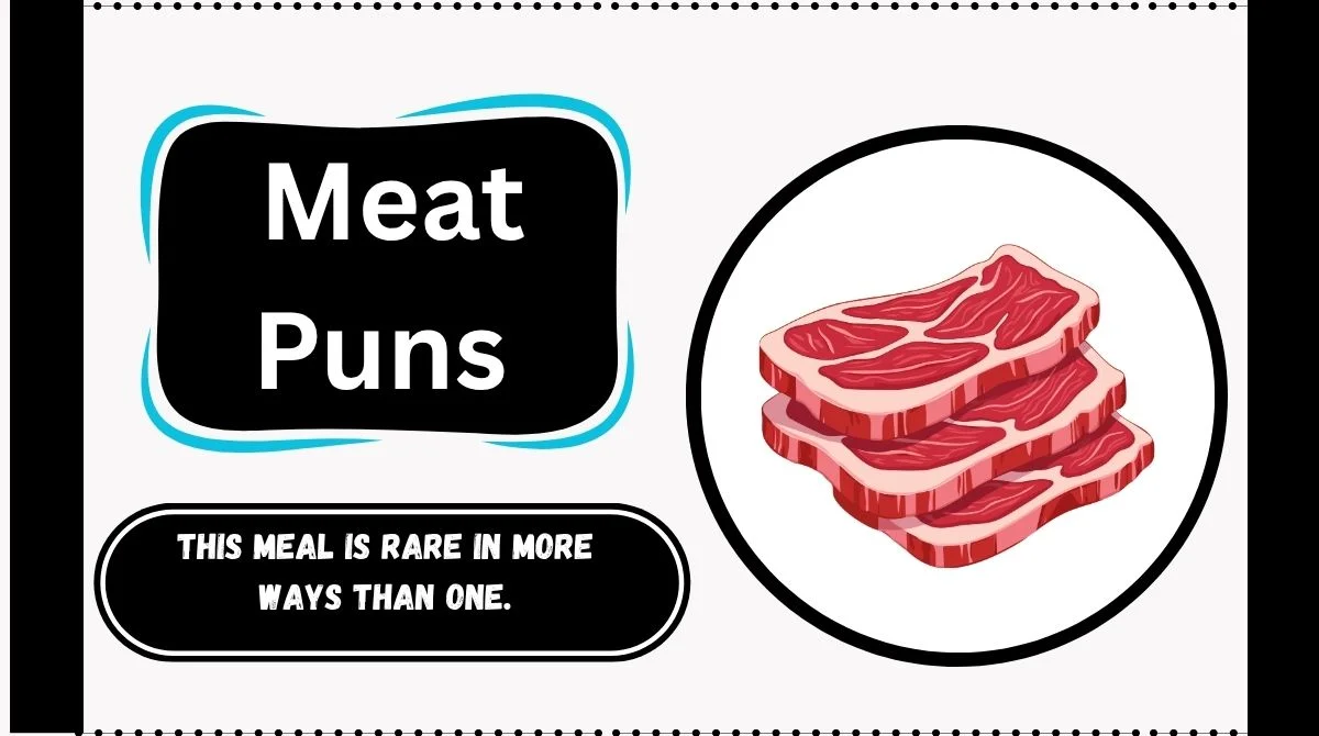 Meat Puns