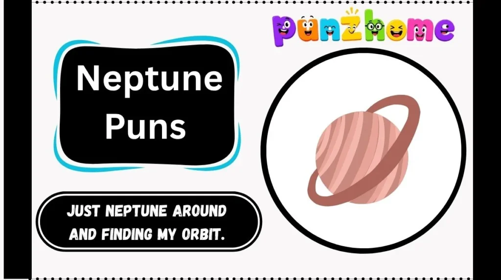 Neptune Puns