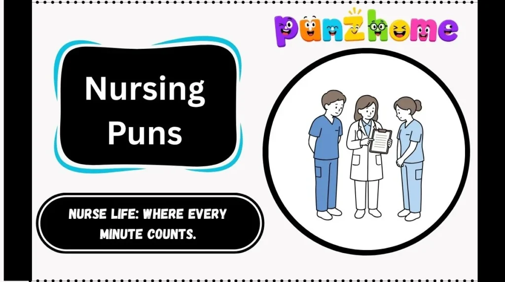 Nursing Puns