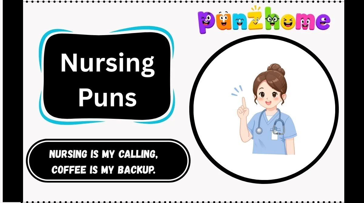 Nursing Puns