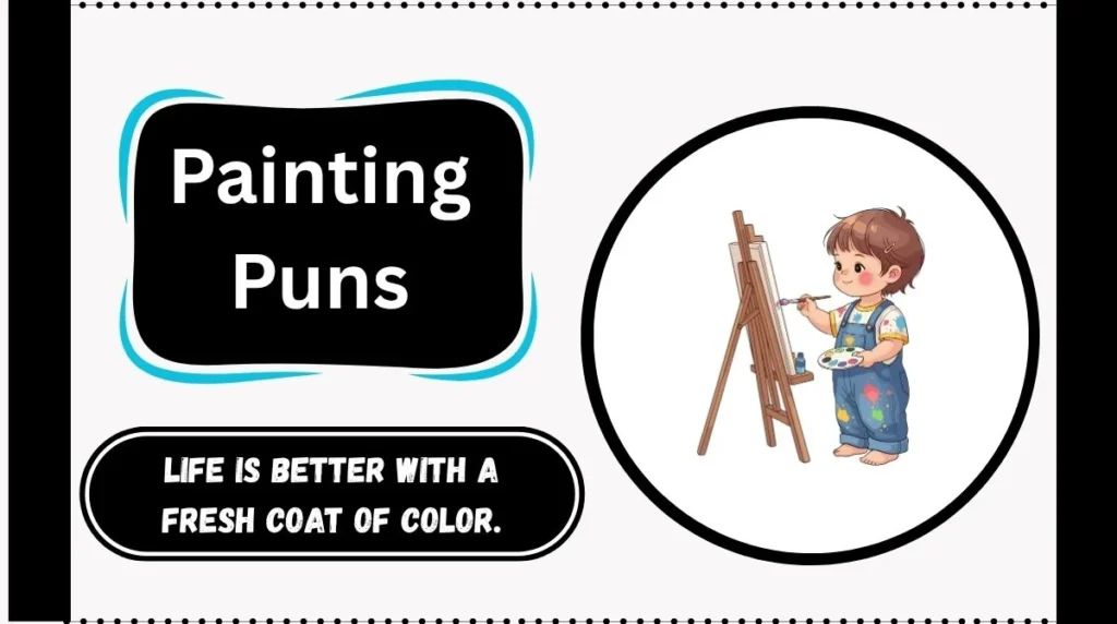 Painting Puns