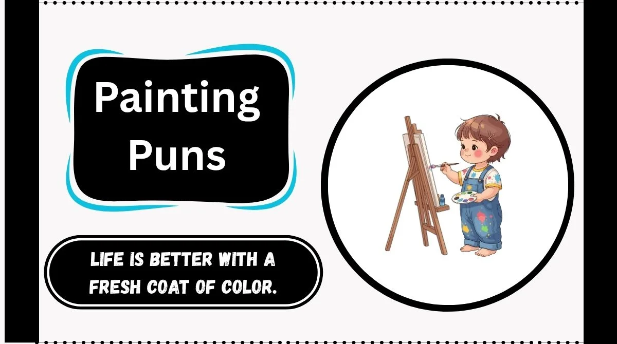Painting Puns