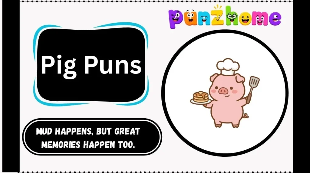 Pig Puns