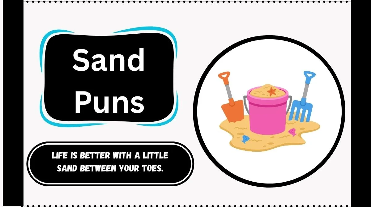 Sand Puns