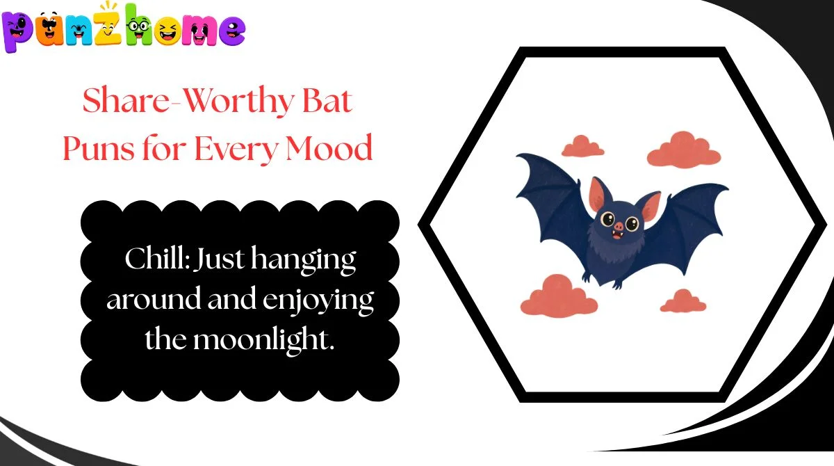 Share-Worthy Bat Puns for Every Mood