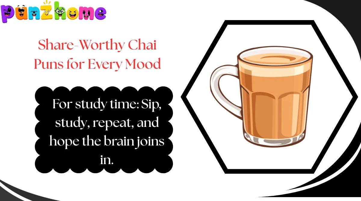 share-worthy-chai-puns-for-every-mood Share-Worthy Chai Puns for Every Mood