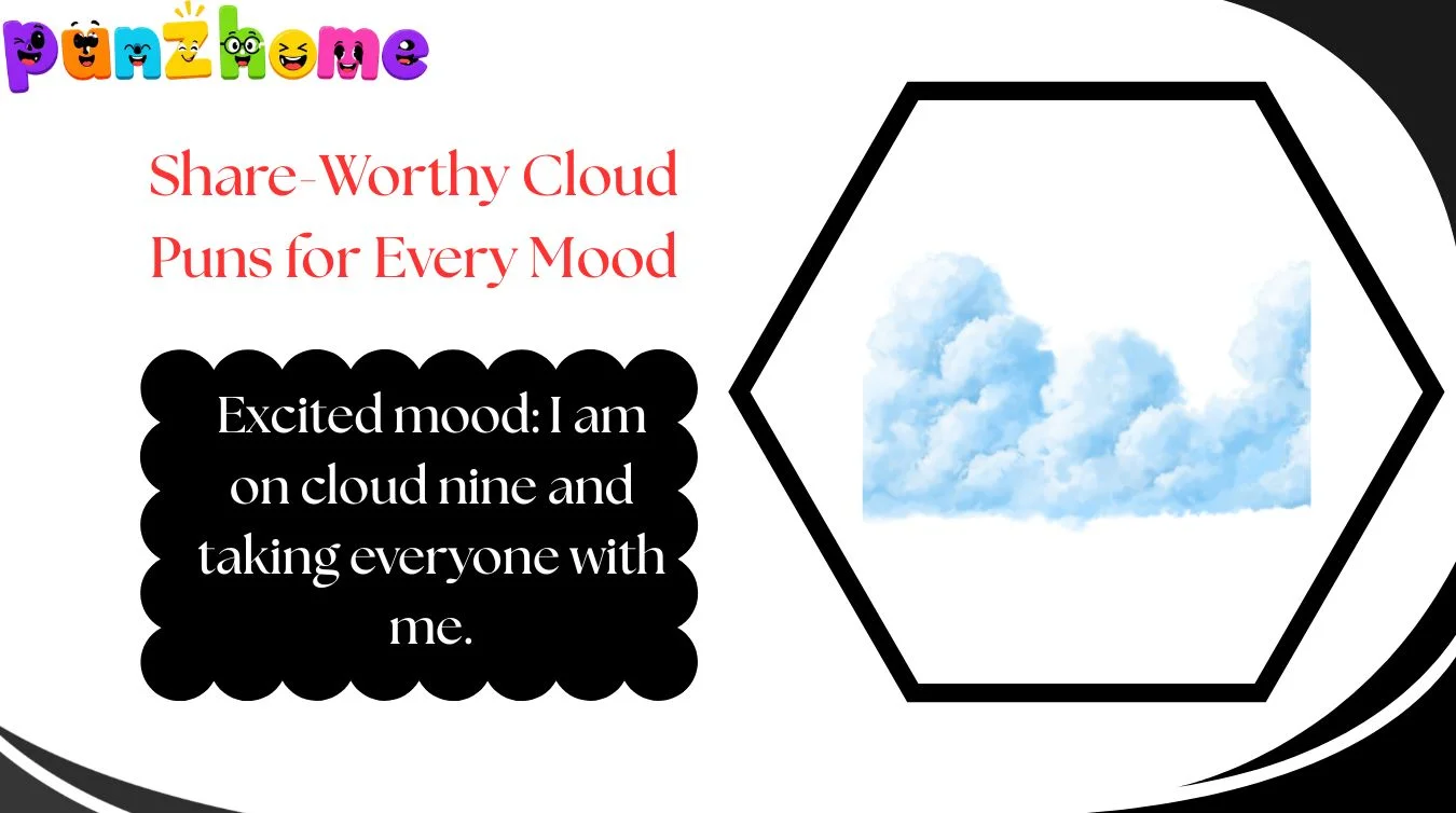 Share-Worthy Cloud Puns for Every Mood