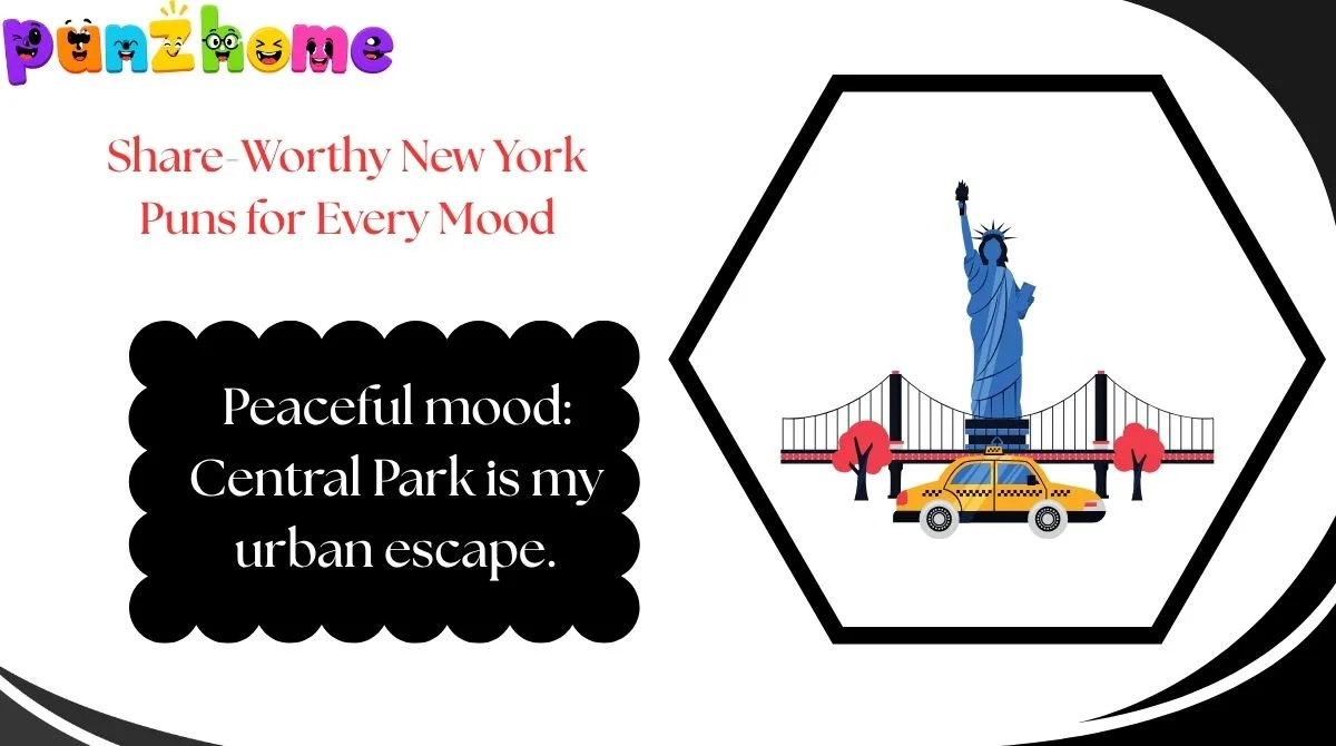 Share-Worthy New York Puns for Every Mood