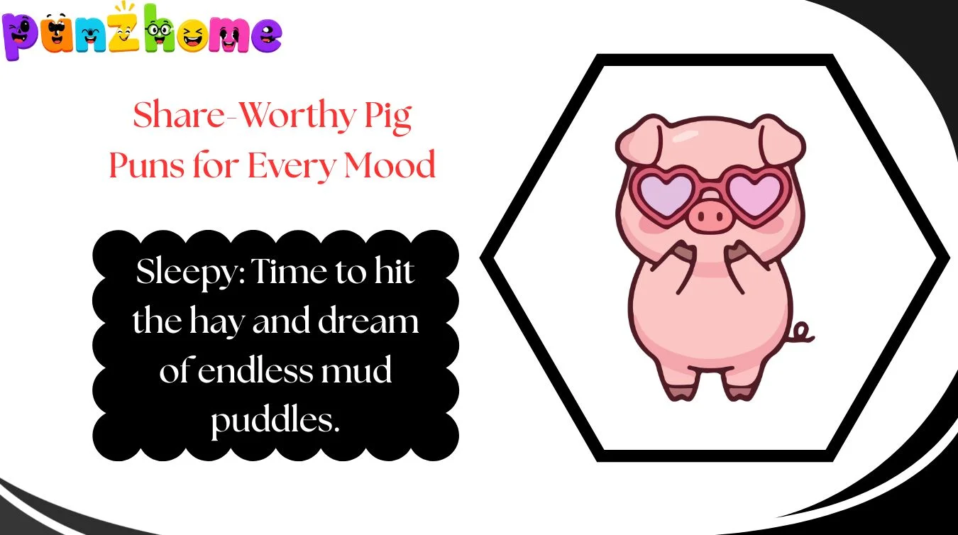 Share-Worthy Pig Puns for Every Mood