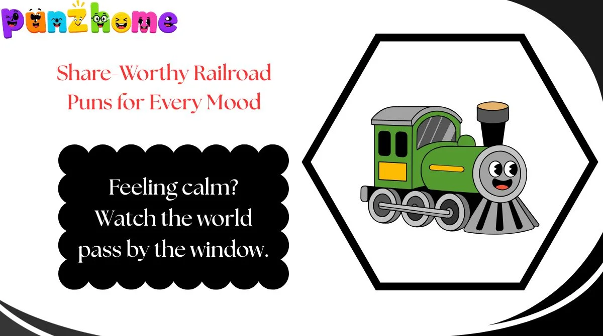 Share-Worthy Railroad Puns for Every Mood