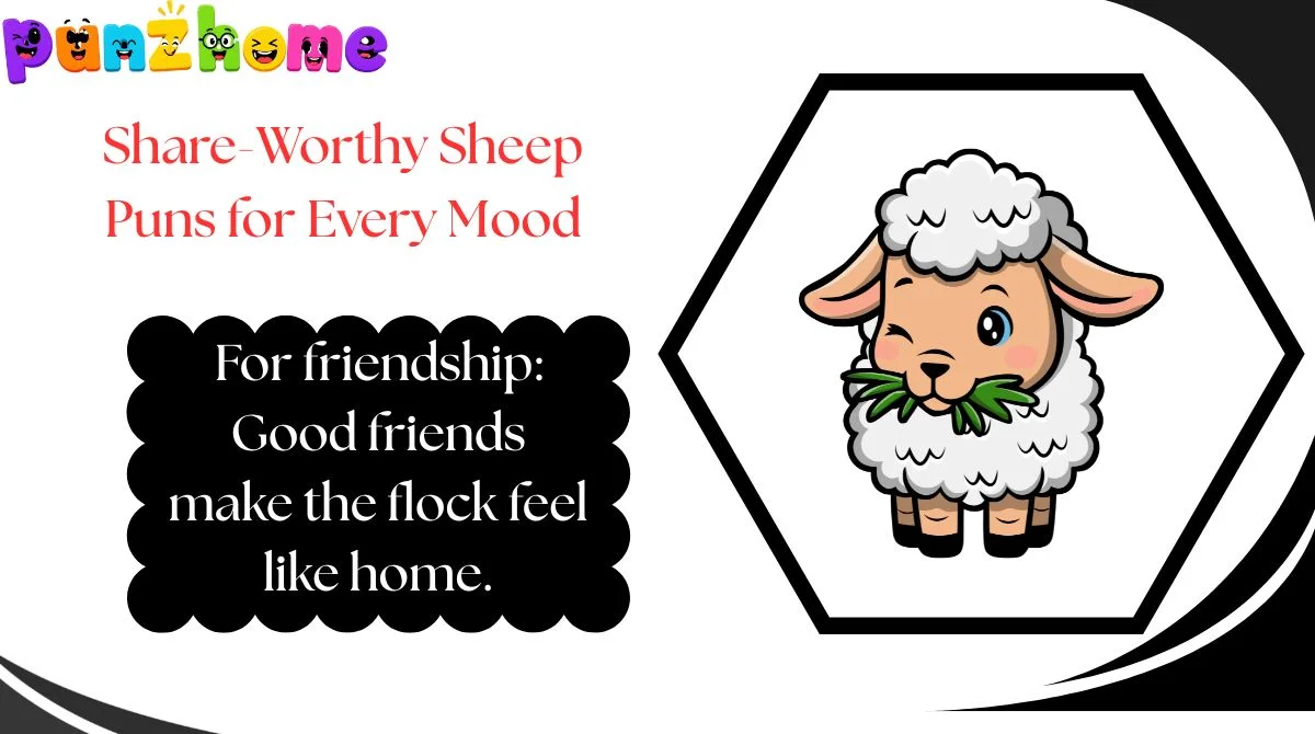 Share-Worthy Sheep Puns for Every Mood