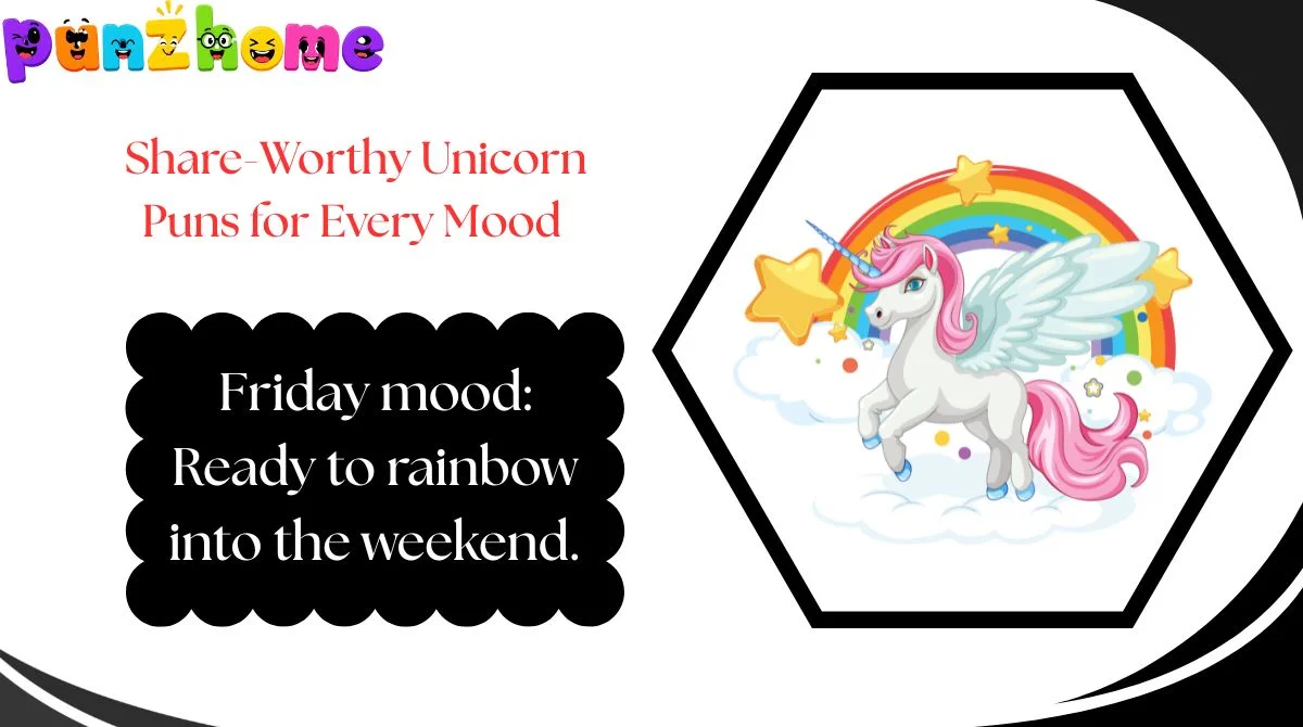 Share-Worthy Unicorn Puns for Every Mood