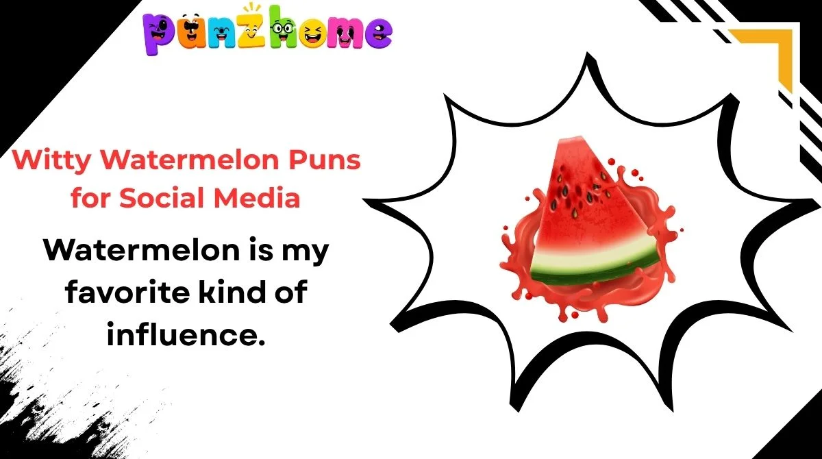 Witty Watermelon Puns for Social Media