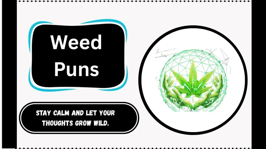 Weed Puns