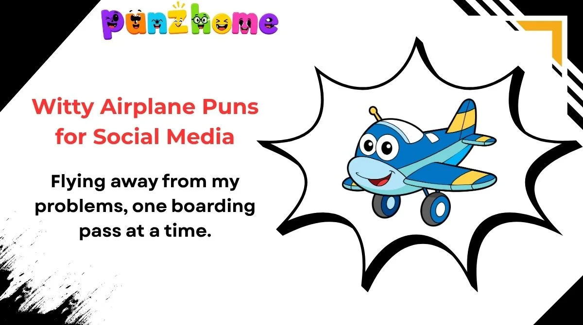 Witty Airplane Puns for Social Media
