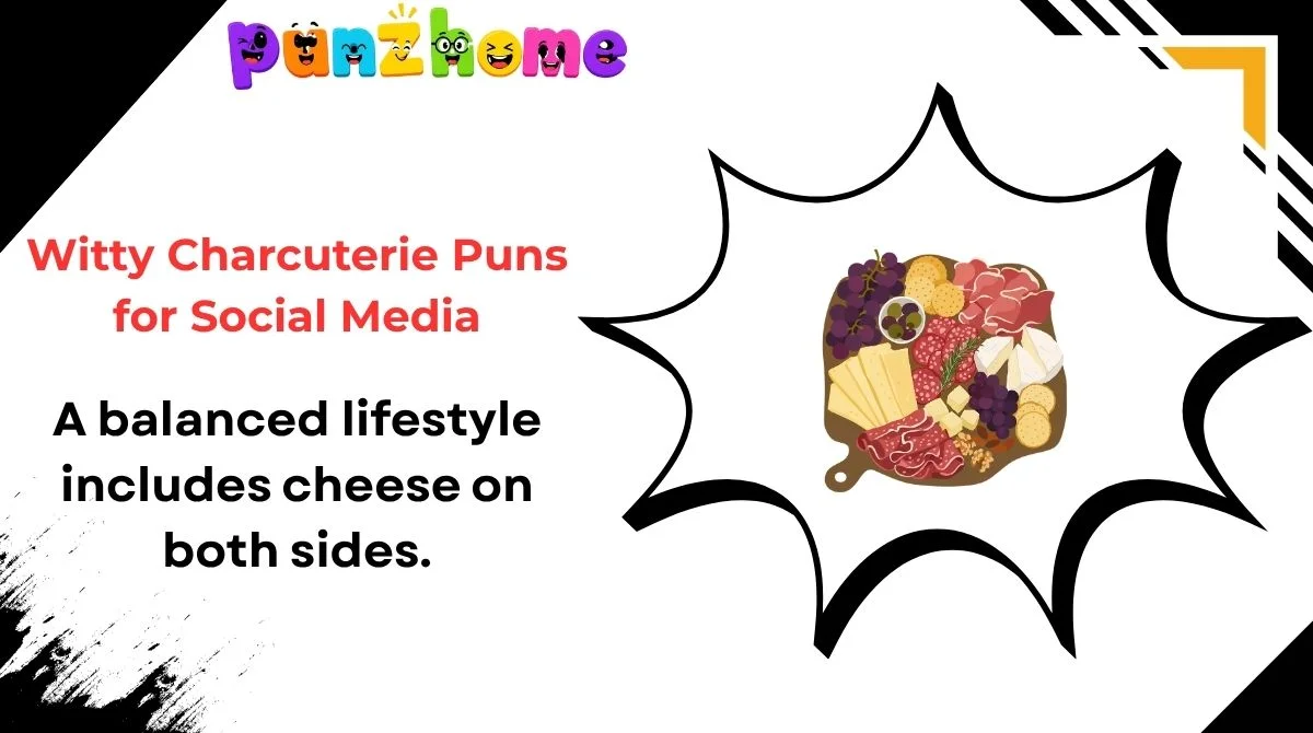 Witty Charcuterie Puns for Social Media