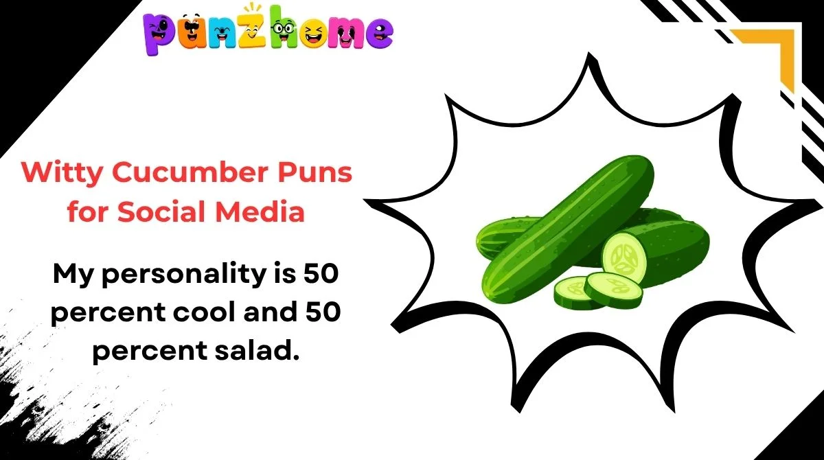 Witty Cucumber Puns for Social Media