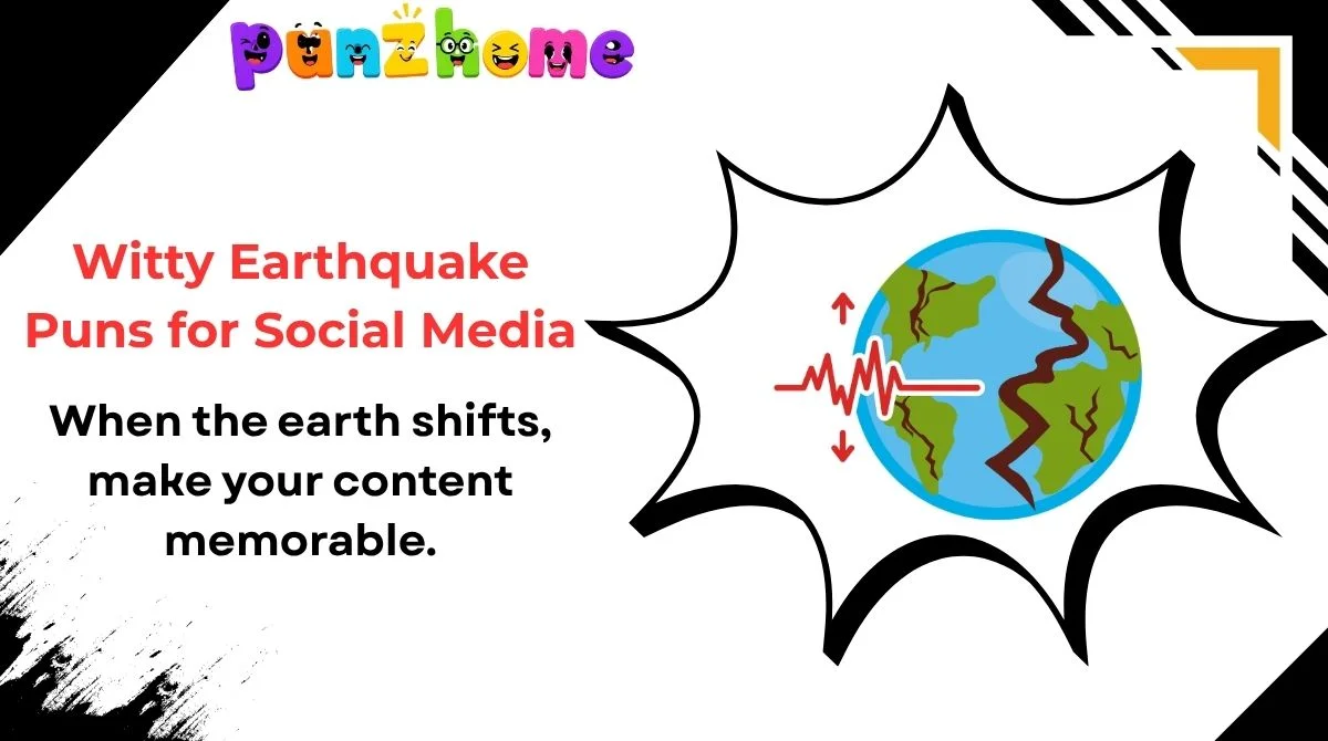 Witty Earthquake Puns for Social Media