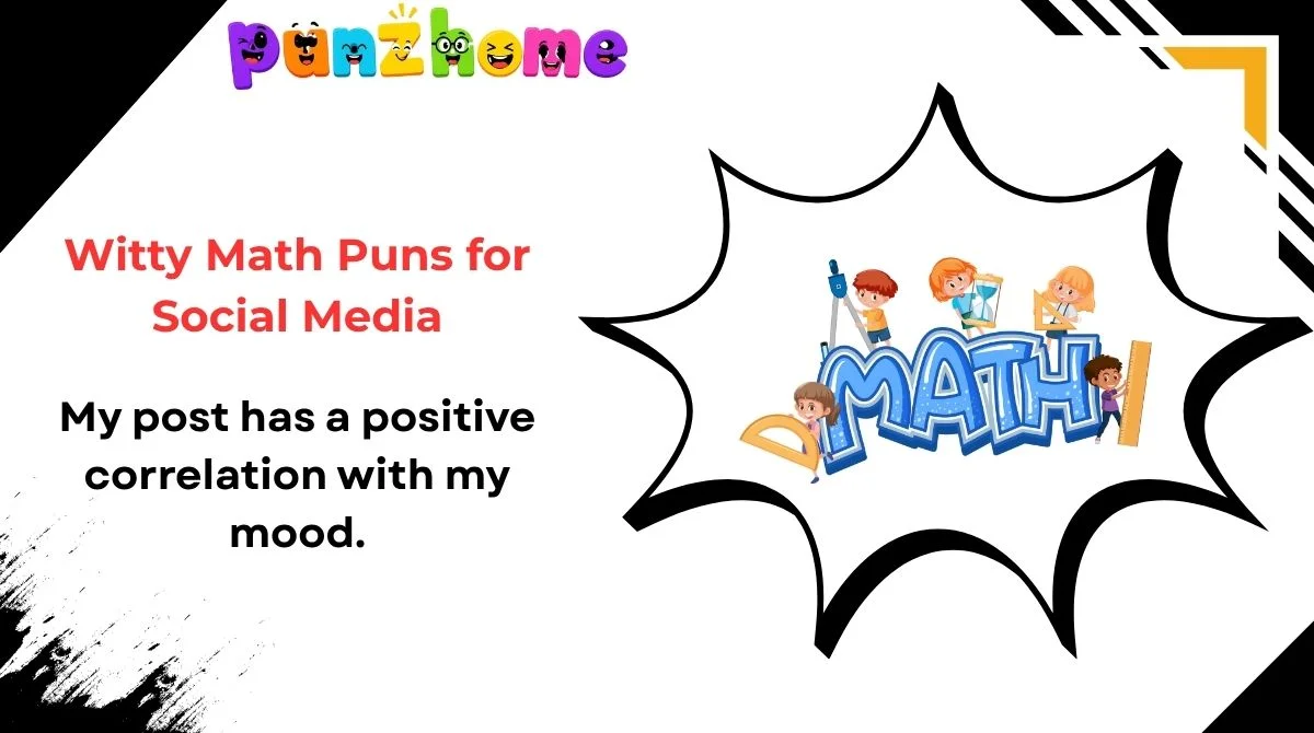 Witty Math Puns for Social Media