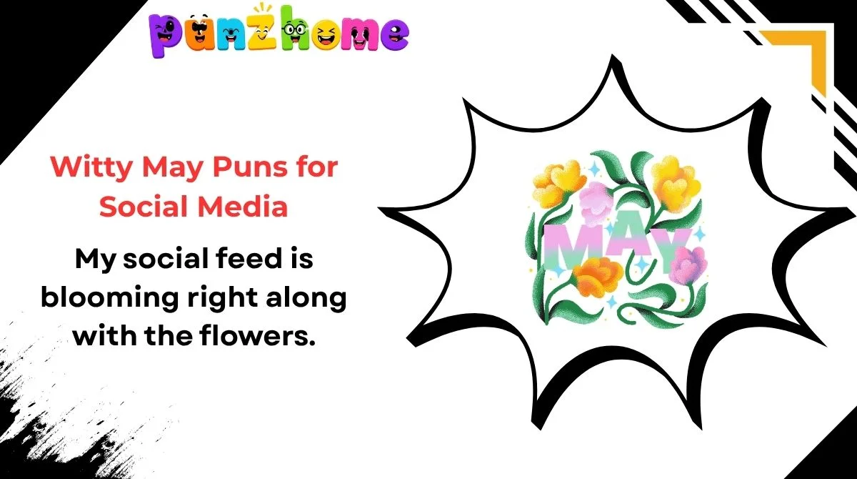 Witty May Puns for Social Media