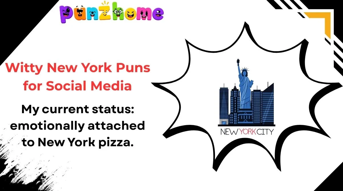 Witty New York Puns for Social Media