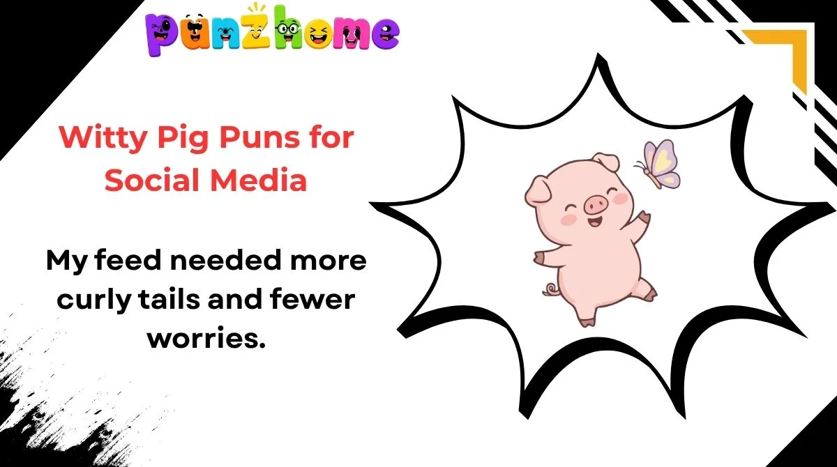 Witty Pig Puns for Social Media