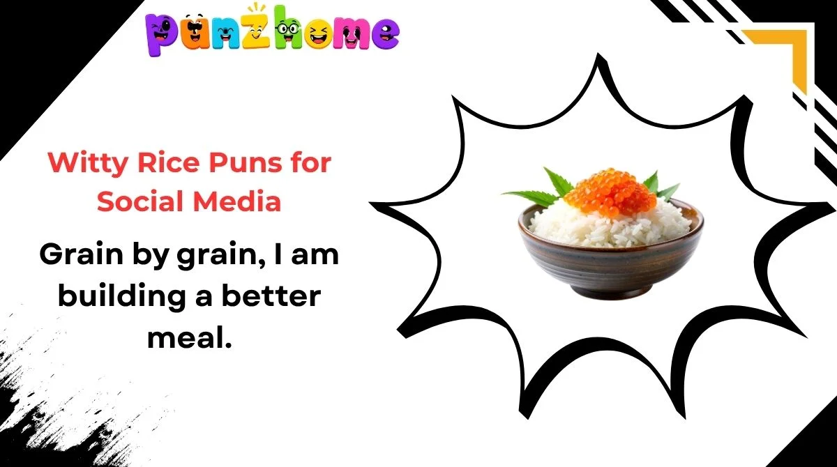Witty Rice Puns for Social Media