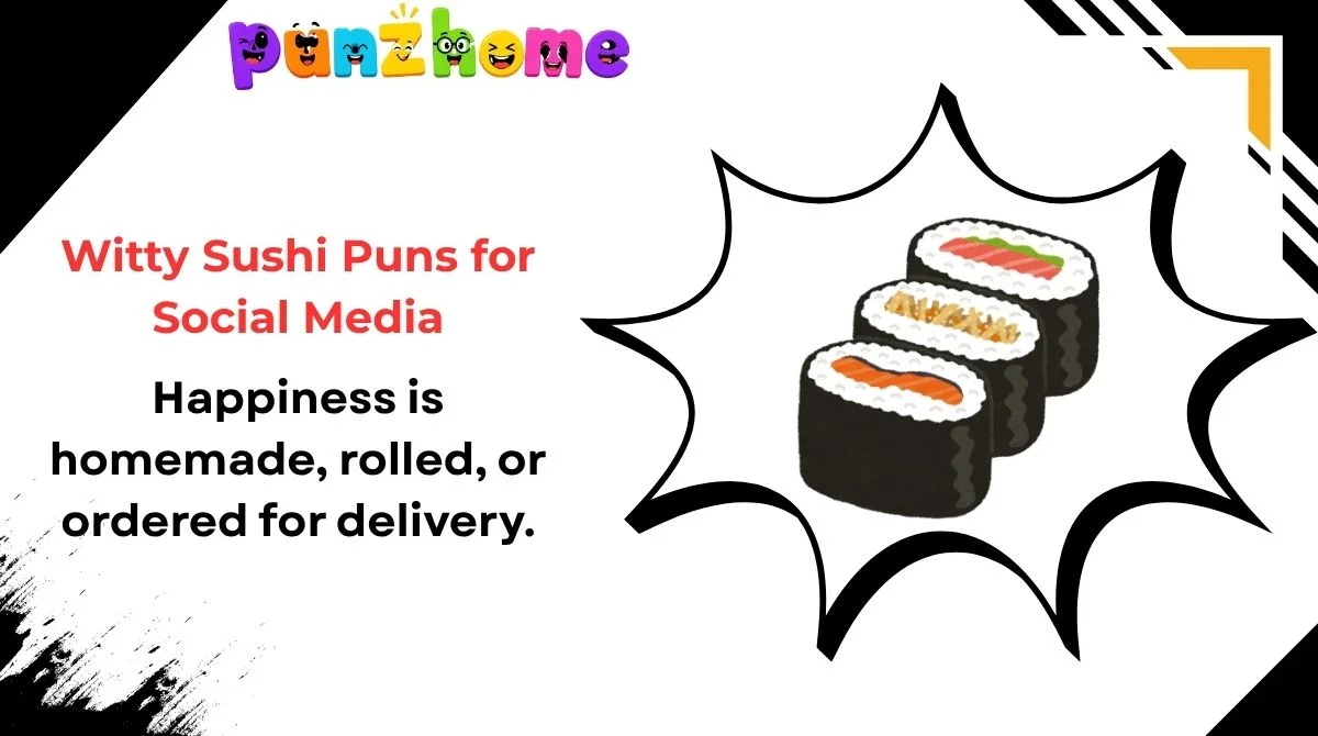 Witty Sushi Puns for Social Media