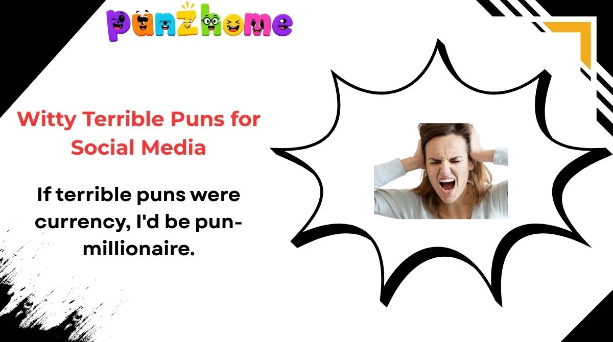 witty-terrible-puns-for-social-media Witty Terrible Puns for Social Media