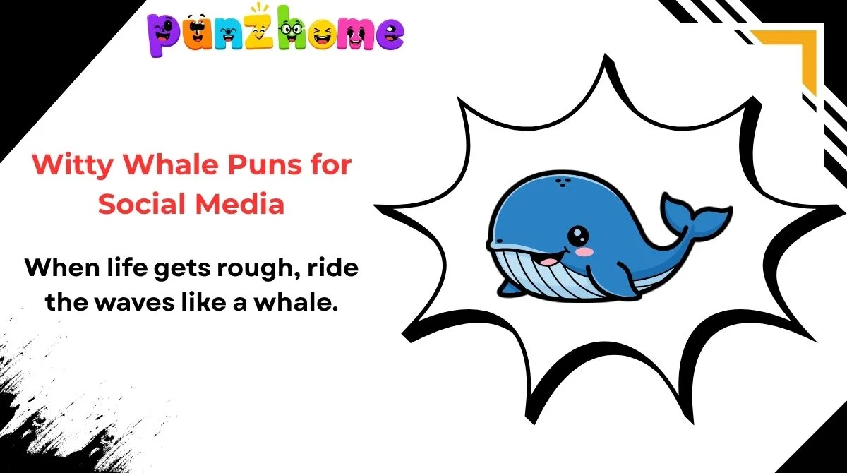 Witty Whale Puns for Social Media
