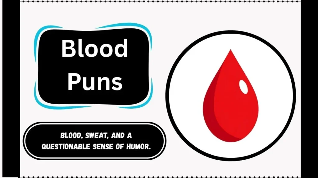 Blood Puns