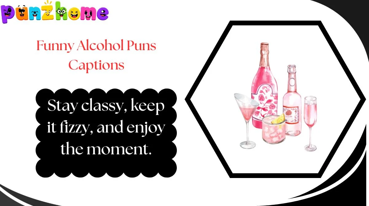 Funny Alcohol Puns Captions