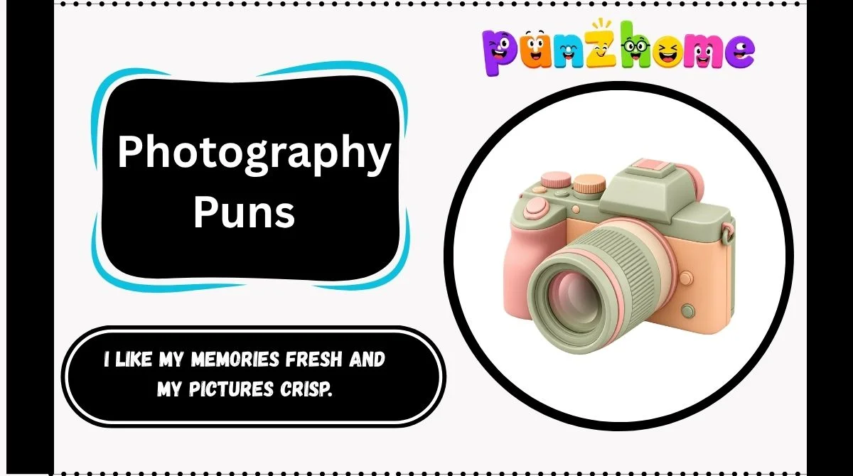 Photography Puns