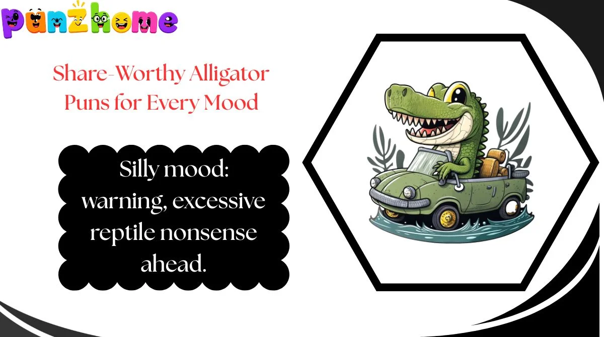 Share-Worthy Alligator Puns for Every Mood