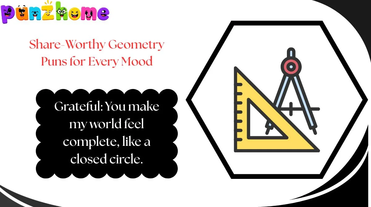 Share-Worthy Geometry Puns for Every Mood