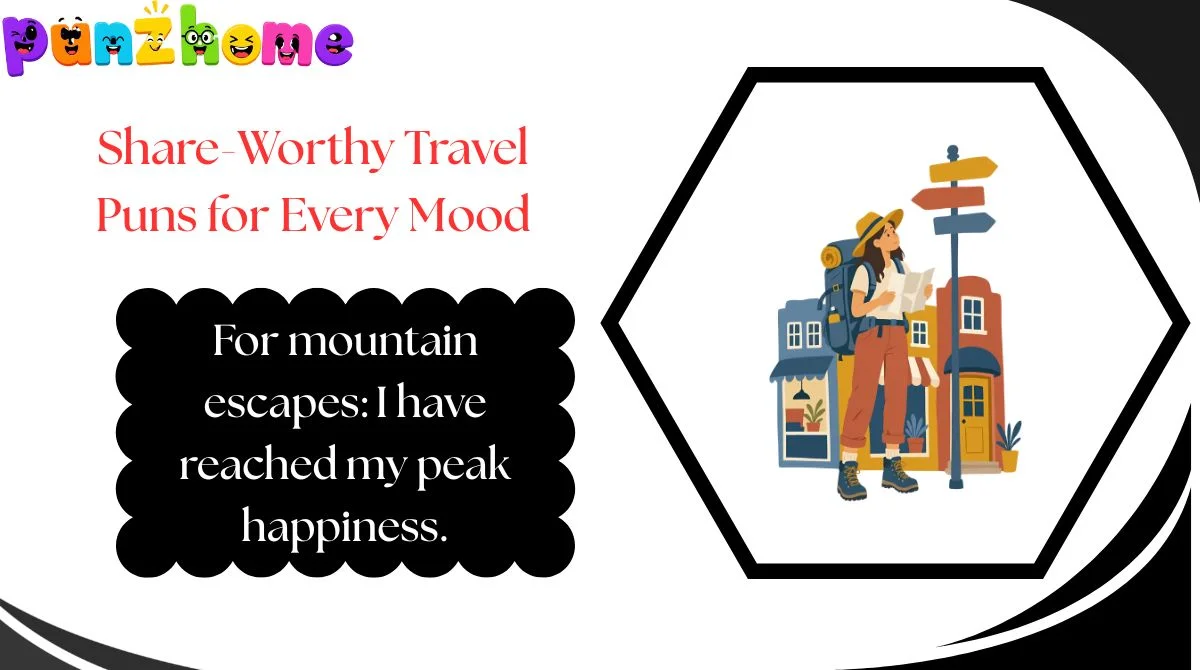 share-worthy-travel-puns-for-every-mood Share-Worthy Travel Puns for Every Mood