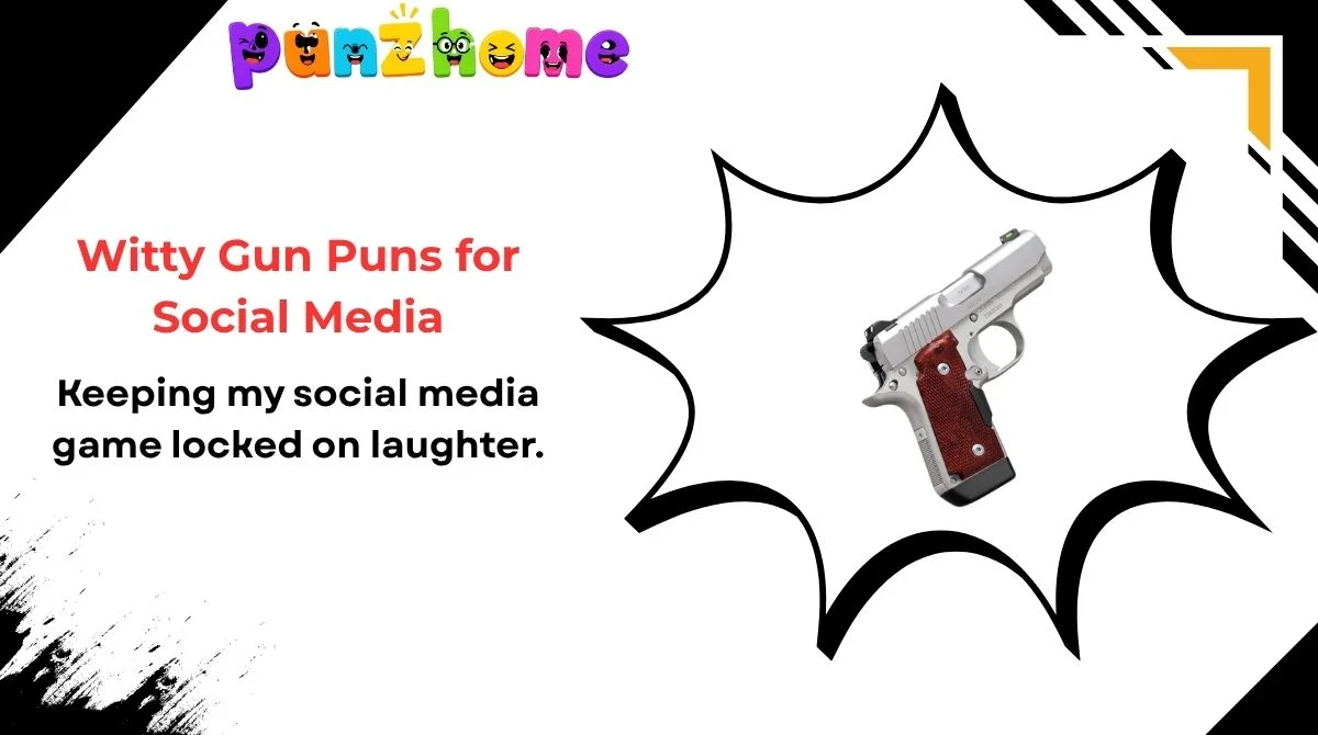 witty-gun-puns-for-social-media Witty Gun Puns for Social Media