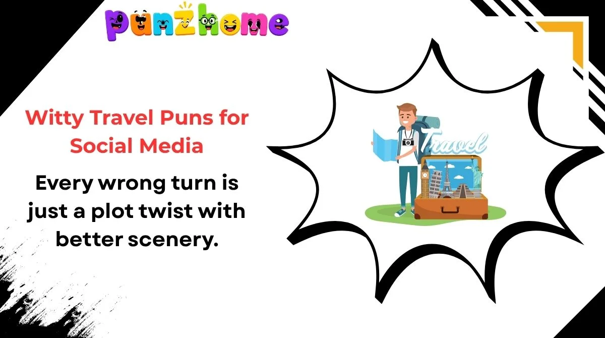 witty-travel-puns-for-social-media Witty Travel Puns for Social Media